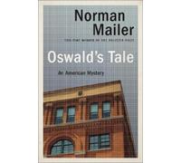Norman Mailer Oswald's Tale (Tascabile)