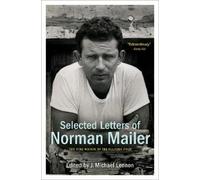 Norman Mailer Selected Letters of Norman Mailer (Tascabile)