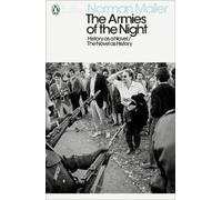 Norman Mailer The Armies of the Night (Tascabile) Penguin Modern Classics