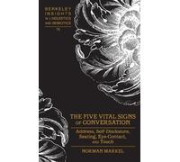 Norman Markel The Five Vital Signs of Conversation (Copertina rigida)