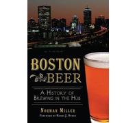 Norman Miller Boston Beer (Tascabile) American Palate