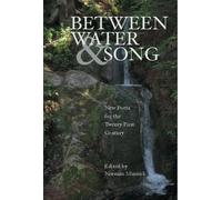 Norman Minnick Between Water and Song (Tascabile)