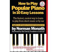 Norman Monath How to Play Popular Piano in 10 Easy Lessons (Tascabile)