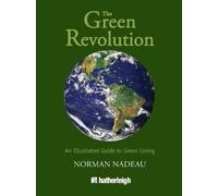 Norman Nadeau The Green Revolution (Tascabile)