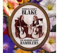 Norman & Nancy Blake The Morning Glory Ramblers (CD) Album