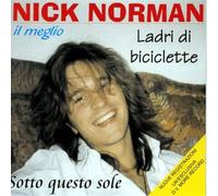 Audio Cd Nick Norman - Il Meglio Dei Ladri Di Biciclette