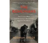 Norman Ohler The Bohemians (Tascabile)