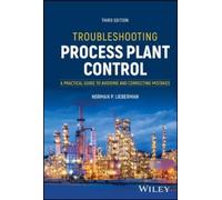 Norman P. Lieberman Troubleshooting Process Plant Control (Copertina rigida)
