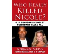 Norman Pardo Who Really Killed Nicole? (Copertina rigida)