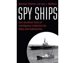 Norman Polmar Lee J. Mathers Spy Ships (Copertina rigida)