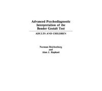 Norman Reichenb Advanced Psychodiagnostic Interpretation of t (Copertina rigida)