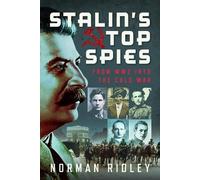 Norman Ridley Stalin’s Top Spies (Copertina rigida)
