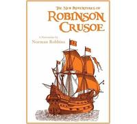 Norman Robbins The New Adventures of Robinson Crusoe (Tascabile)