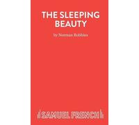 Norman Robbins The Sleeping Beauty (Tascabile) Acting Edition S.