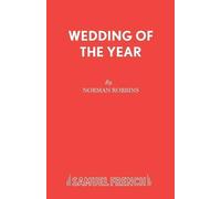 Norman Robbins Wedding of the Year (Tascabile) Acting Edition S.