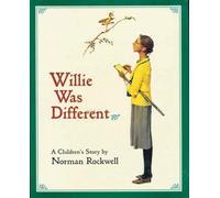 Norman Rockwell Willie Was Different (Copertina rigida)