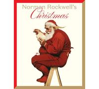 Norman Rockwell's Christmas: The Million-Copy Christmas Classic