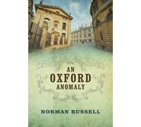 Norman Russell An Oxford Anomaly (Copertina rigida)