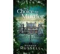 Norman Russell NO CHOICE BUT MURDER an absolutely gripping murder my (Tascabile)