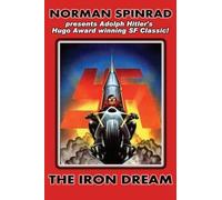 Norman Spinrad The Iron Dream (Tascabile)
