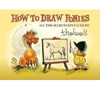 Norman Thelwell How to Draw Ponies (Tascabile)