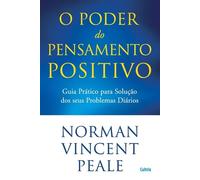 Norman Vincent Peale O Poder do Pensamento Positivo (Tascabile)