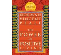 Norman Vincent Peale The Power of Positive Living (Tascabile)