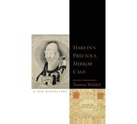 Norman Waddell Hakuin's Precious Mirror Cave (Tascabile)