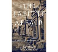 Norman Woolworth The Lafitte Affair (Tascabile) Bruneau Abellard Novel