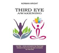 Norman Wright Third Eye Awakening (Tascabile)