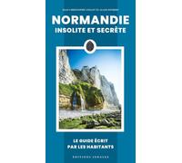 Normandie insolite et secrete