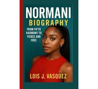 NORMANI BIOGRAPHY: From Fifth Harmony to Fierce and Free