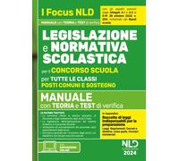 Normativa scolastica per il Concorso Scuola. Manuale per tutte le classi
