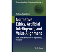 Normative Ethics, Artificial Intelligence, and Value Alignment: From Normative Theory to Engineering Practices