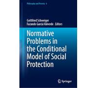 Normative Problems in the Conditional Model of Social Protection