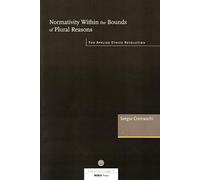 Normativity Within the Bounds of Plural Reasons: The Applied Ethics Revolution