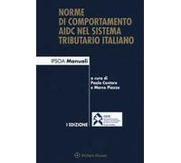 Norme di comportamento AIDC nel sistema tributario italiano. Con Contenuto digitale per accesso online