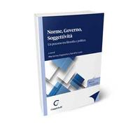 Norme, governo, soggettività. Un percorso tra filosofia e politica