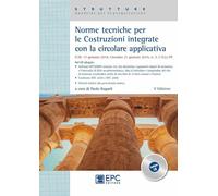 NORME TECNICHE PER LE COSTRUZIONI INTEGRATE CON LA CIRCOLARE APPLICATIVA 5A ED.
