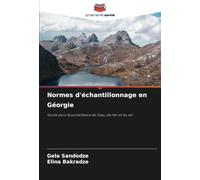 Normes d'échantillonnage en Géorgie: Guide pour la surveillance de l'eau, de l'air et du sol