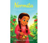 Normita: Cómo Ayudó a Dios a Difundir Su Amor por el Mundo