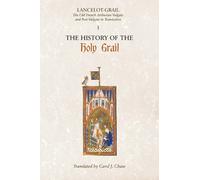 Norris J. Lacy Lancelot-Grail: 1. The History of the Holy Grail (Tascabile)