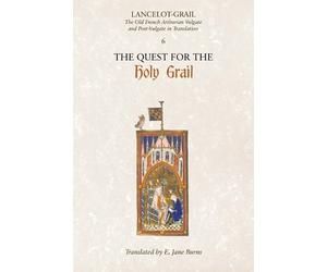 Norris J. Lacy Lancelot-Grail: 6. The Quest for the Holy Grail (Tascabile)