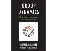 Norris M. Haynes Group Dynamics (Tascabile)