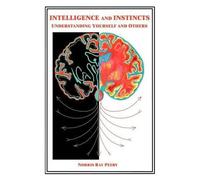 Norris Ray Peery Intelligence and Instincts (Tascabile)