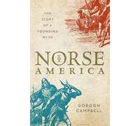 Gordon Campbell Norse America (Copertina rigida)