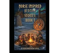 Norse Inspired Bedtime Stories book1