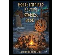 Norse Inspired Bedtime Stories book1