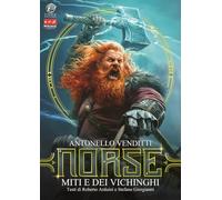 Norse. Miti e dei vichinghi. Ediz. illustrata