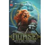 Norse. Miti e dei vichinghi. Ediz. illustrata